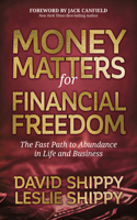 Money Matters for Financial Freedom