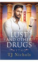 Lust and Other Drugs, Volume 1