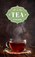 Tea Tasting Sampling Costing Journal Notebook Diary Log Book - Steaming Cup