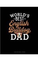 World's Best English Bulldog Dad