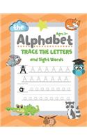 Trace Letters Of The Alphabet and Sight Words: Handwriting Practice Workbook for Kids, Preschool Writing Workbook for Pre K, Kindergarten and Kids Ages 3-5. ABC Preschool