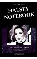 Halsey Notebook: Great Notebook for School or as a Diary, Lined With More than 100 Pages. Notebook that can serve as a Planner, Journal, Notes and for Drawings.(0 Halsey Notebooks)