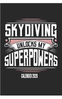 Skydiving Unlocks My Superpowers Calender 2020