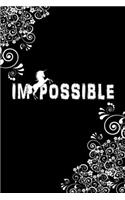 Impossible