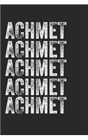 Name ACHMET Journal Customized Gift For ACHMET A beautiful personalized