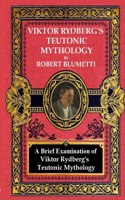 Viktor Rydberg's Teutonic Mythology