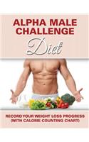 Alpha Male Challenge Diet