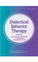Dialectical Behavior Therapy, Vol 1, 2nd Edition