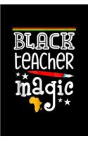 Black teacher magic