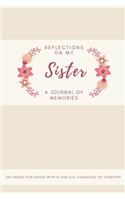 Reflections on My Sister