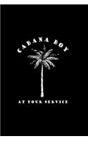 Cabana Boy at Your Service: Dot Grid Journal - Cabana Boy At Your Service Coconut Tree Funny Halloween Gift - Black Dotted Diary, Planner, Gratitude, Writing, Travel, Goal, Bul