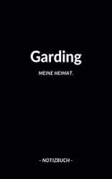 Garding: Notizblock - Notizbuch - DIN A5, 120 Seiten - Liniert, Linien, Lined - Notizen, Termine, Planer, Tagebuch, Organisation - Deine Stadt, Dorf, Region 