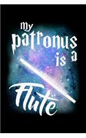 My Patronus Is A Flute: Prayer Journal & Guide To Prayer, Praise And Showing Gratitude To God And Christ For Flute Lovers And Musicians, Classical Instrument Players, Orche