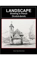 Landscape drawing in pencil: Blank sketchbook for doodling and sketching nature - Outdoor artist journal