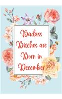 Badass Bitches are Born in December