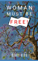 Woman Must be Free: Defense of All Women(4 Woman in Chains)