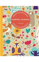 Camping Journal For Kids: Perfect Camping Diary of Notebook for Kids: Over 125 Pages with Prompts(6 Camping Life Journals)