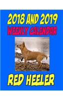 2018 and 2019 Weekly Calendar Red Heeler
