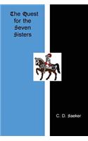 Quest for the Seven Sisters