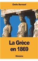 La Grèce en 1869