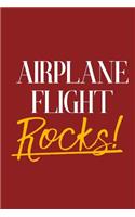 Airplane Flight Rocks!