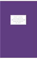 Dot Grid Notebook: Dotted Journal for Bullet Lists and Other Personalized Projects (Bold Series) Royal Purple