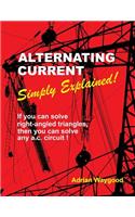 Alternating Current -Simply Explained!