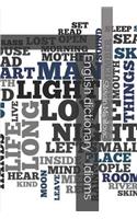 English Dictionary - Idioms
