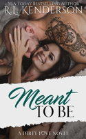 Meant to Be