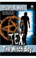 Tex, the Witch Boy