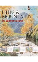 Hills & Mountains in Watercolour