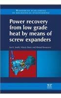 Power Recovery from Low Grade Heat by Means of Screw Expanders