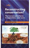 Reconstructing Conservatism?