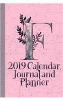 F: 2019 Calendar, Journal and Planner