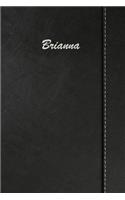 Brianna: Blank Cookbook Recipes & Notes Featuring 120 Pages 6x9 Simulated Leather Cover