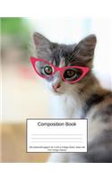 Composition Book 200 Sheets/400 Pages/7.44 X 9.69 In. College Ruled/ Kitten with Pink Vintage Glasses