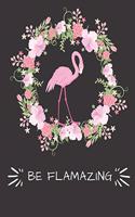 Be Flamazing