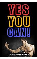 Yes You Can!