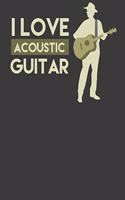 I Love Acoustic Guitar