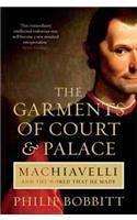 The Garments of Court and Palace