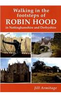 Walking in the Footsteps of Robin Hood in Nottinghamshire