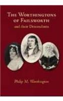 Worthingtons of Failsworth & Their Decendents