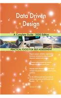 Data Driven Design A Complete Guide - 2020 Edition