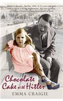 Chocolate Cake with Hitler: A Nazi Childhood