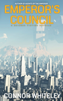 Emperor's Council: A Science Fiction Novella