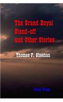 Grand Royal Stand-off and Other Stories