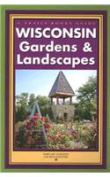 Wisconsin Gardens & Landscapes