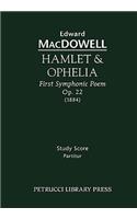 Hamlet & Ophelia, Op.22