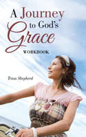 Journey to God's Grace