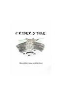 Ryder's Tale